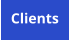 Clients